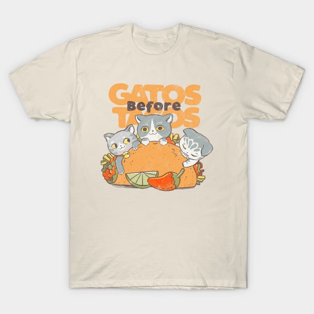 Gatos Before Tacos T-Shirt by williamsmith